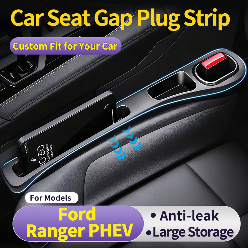Electronic Gadgets - อุปกรณ์จัดเก็บของในช่องว่างเบาะรถยนต์แบบสั่งทำพิเศษสำหรับ Ford Ranger PHEV ป้องกันโทรศัพท์ตกหล่น อุปกรณ์จัดเก็บด้านข้างที่ใช้งานได้จริง
